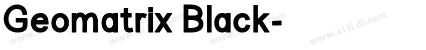 Geomatrix Black字体转换